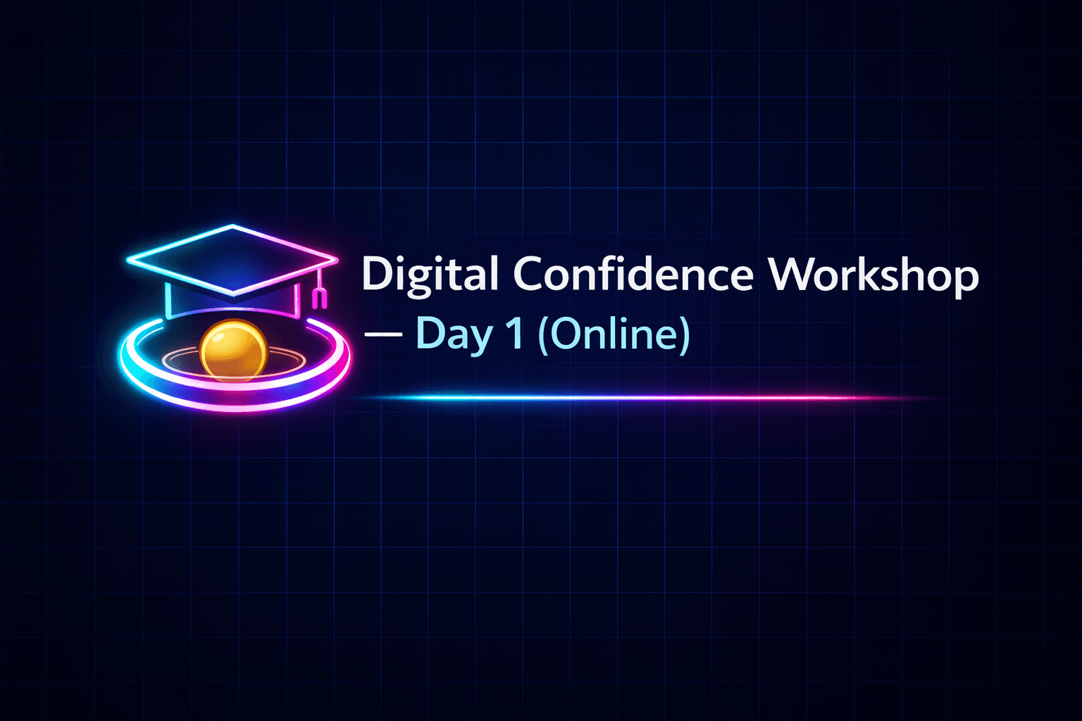 Digital Confidence workshop series