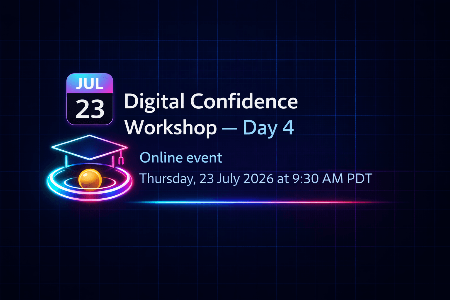 Digital Confidence workshop series
